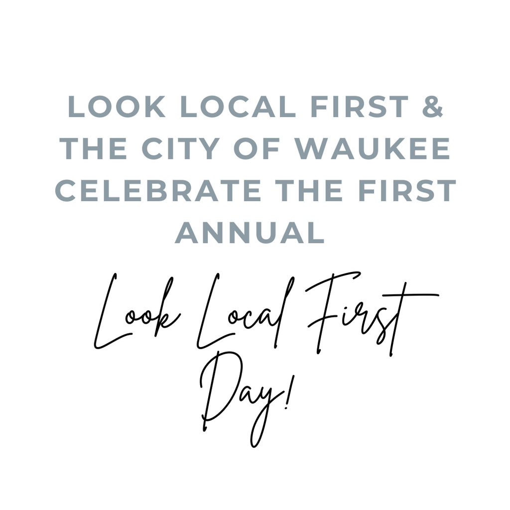 Look Local First Celebrates First Ever Look Local First Day