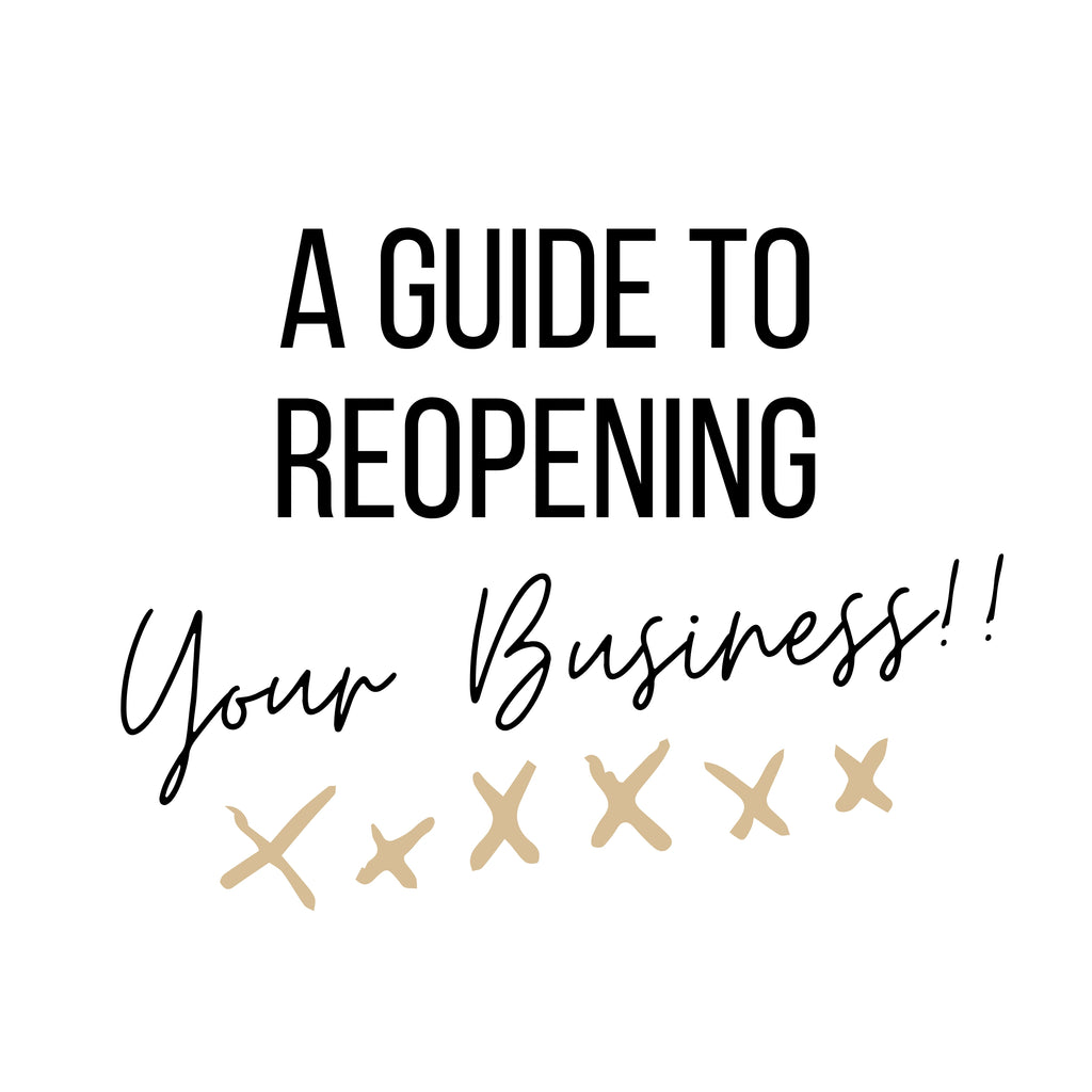 A Guide to Reopening Your Business